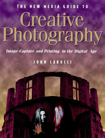 Book cover for The New Media Guide to Creative Photography