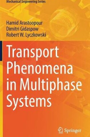 Cover of Transport Phenomena in Multiphase Systems