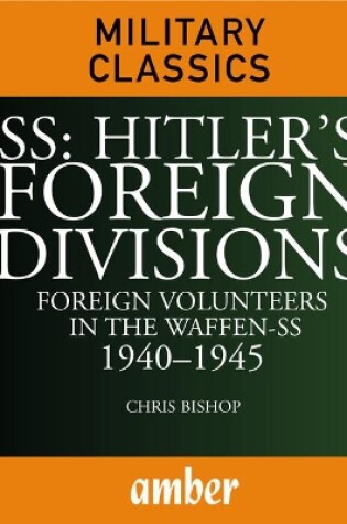 Cover of SS Hitler's Foreign Divisions