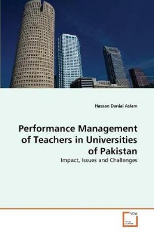 Cover of Performance Management of Teachers in Universities of Pakistan