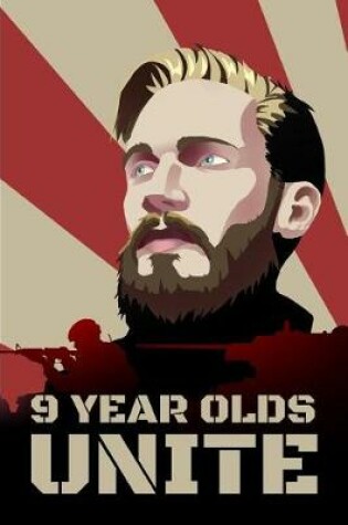 Cover of Pewdiepie 9 Year Olds Unite