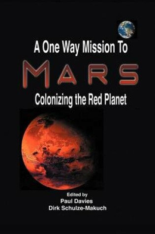 Cover of A One Way Mission To Mars
