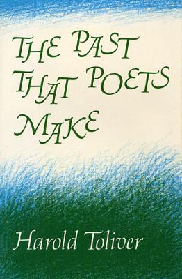 Book cover for The Past That Poets Make
