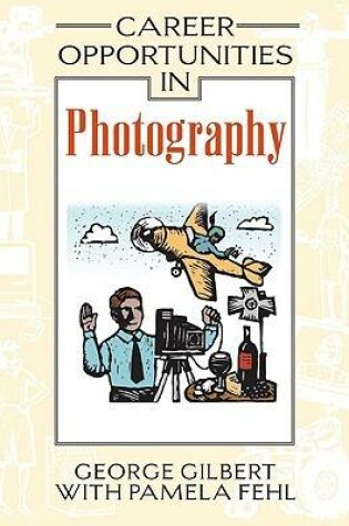 Cover of Career Opportunities in Photography