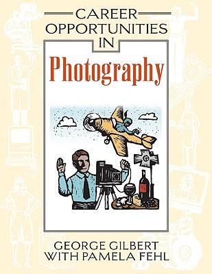 Cover of Career Opportunities in Photography