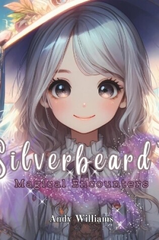 Cover of Silverbeard's Magical Encounters