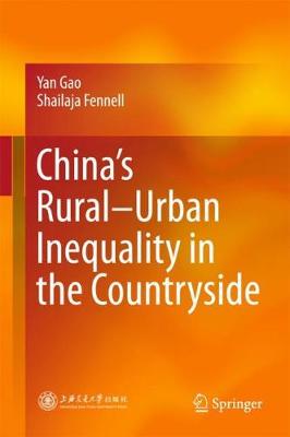 Book cover for China’s Rural–Urban Inequality in the Countryside