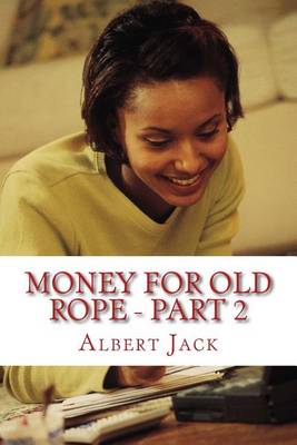 Book cover for Money For Old Rope 2