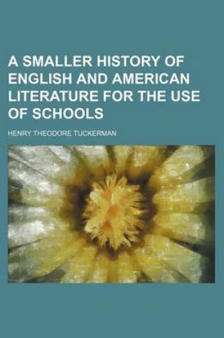 Cover of A Smaller History of English and American Literature for the Use of Schools