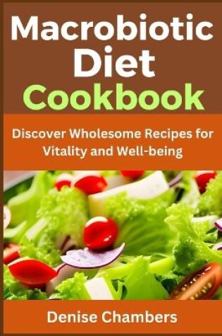 Cover of Macrobiotic Diet Cookbook