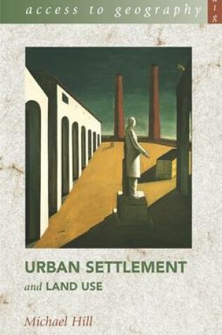 Cover of Access to Geography: Urban Settlement and Land Use