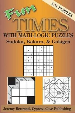 Cover of Fun Times with Math-Logic Puzzles