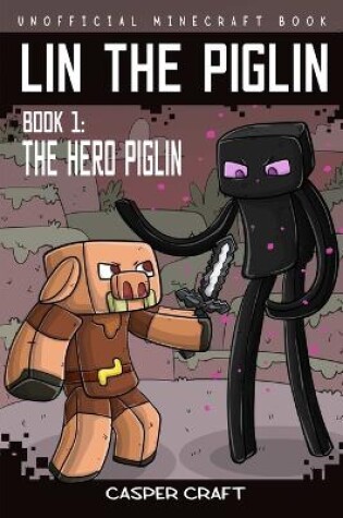 Cover of Lin the Piglin Book 1