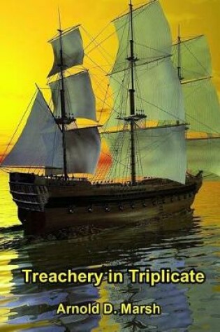Cover of Treachery in Triplicate