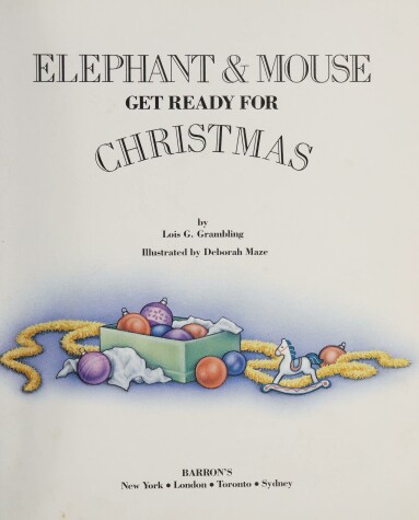 Book cover for Elephant & Mouse Get Ready for Christmas