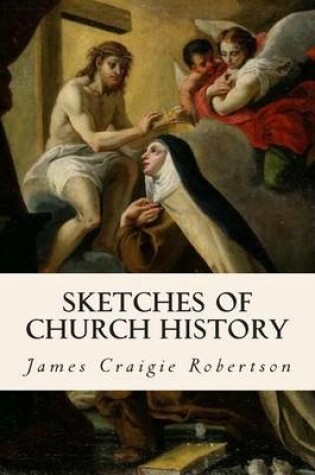 Cover of Sketches of Church History