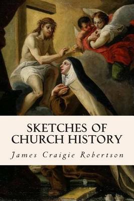 Book cover for Sketches of Church History