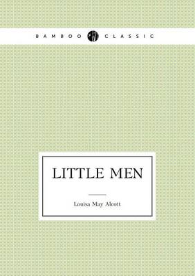 Book cover for Little Men (March Family Saga - 3)