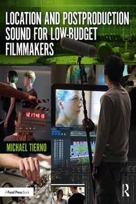 Book cover for Location and Postproduction Sound for Low-Budget Filmmakers