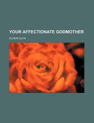 Book cover for Your Affectionate Godmother