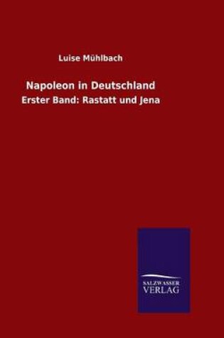 Cover of Napoleon in Deutschland