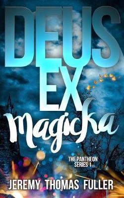 Book cover for Deus Ex Magicka