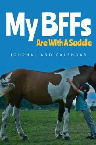 Cover of My Bffs Are with a Saddle