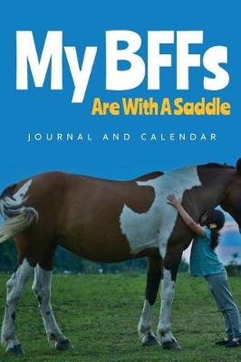 Book cover for My Bffs Are with a Saddle