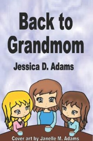 Cover of Back to Grandmom