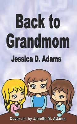 Book cover for Back to Grandmom