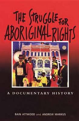 Book cover for The Struggle for Aboriginal Rights