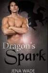Book cover for Dragon's Spark