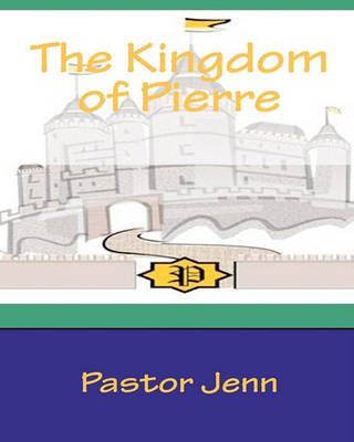 Book cover for The Kingdom Of Pierre