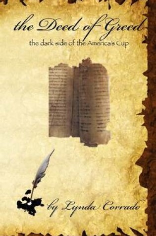 Cover of Deed of Greed, the Dark Side of the America's Cup