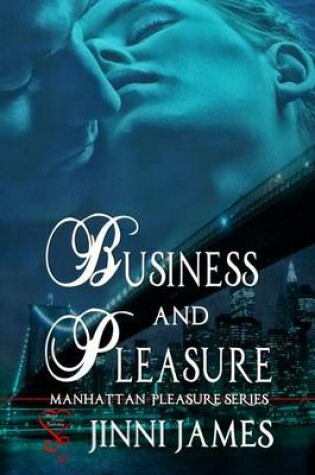 Business and Pleasure