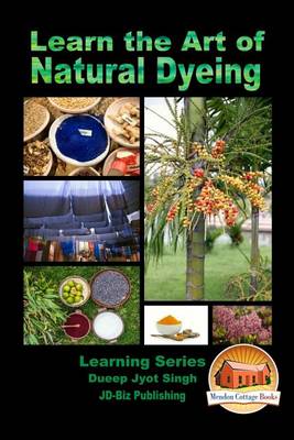 Book cover for Learn the Art of Natural Dyeing