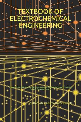 Book cover for Textbook of Electrochemical Engineering