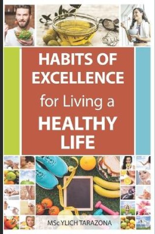 Cover of Habits of Excellence for Living a Healthy Life
