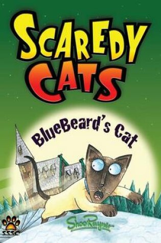 Cover of Bluebeard's Cat - Scaredy Cats