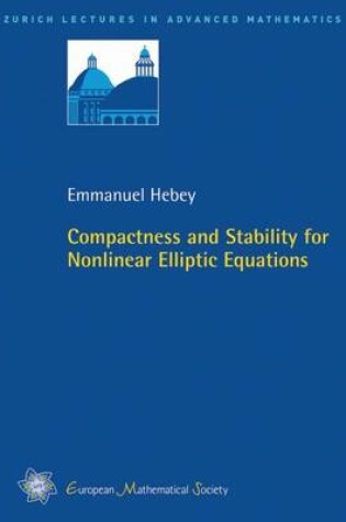 Cover of Compactness and Stability for Nonlinear Elliptic Equations