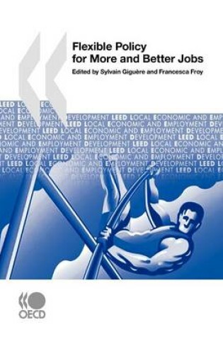 Cover of Local Economic and Employment Development (Leed) Flexible Policy for More and Better Jobs