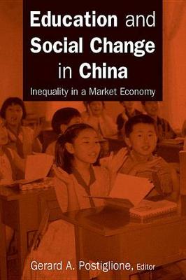 Book cover for Education and Social Change in China: Inequality in a Market Economy