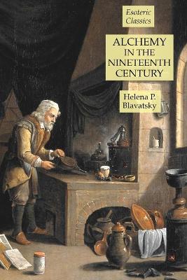 Book cover for Alchemy in the Nineteenth Century