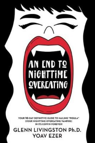 Cover of An End to Nighttime Overeating