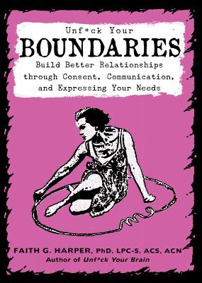 Book cover for Unfuck Your Boundaries