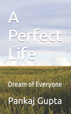 Book cover for A Perfect Life