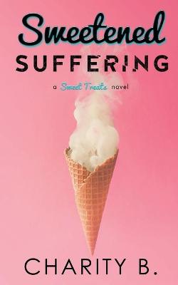 Book cover for Sweetened Suffering