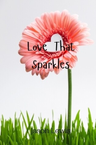 Cover of Love That Sparkles