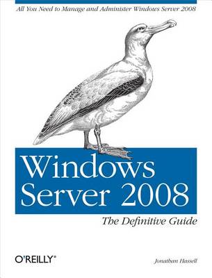 Book cover for Windows Server 2008: The Definitive Guide