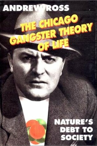 Cover of The Chicago Gangster Theory of Life